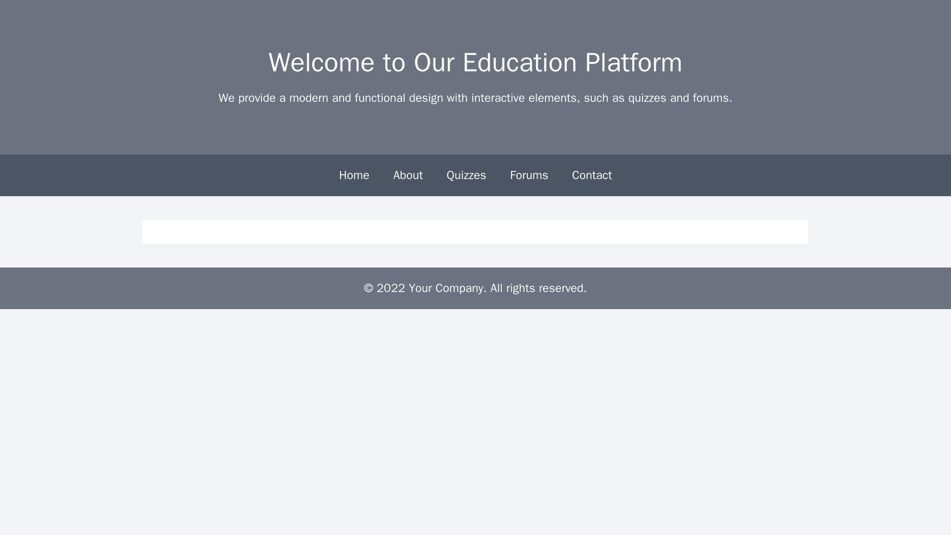 Education Platform: A modern and functional design with interactive elements, such as quizzes and forums. A clear and co Web Template 4873