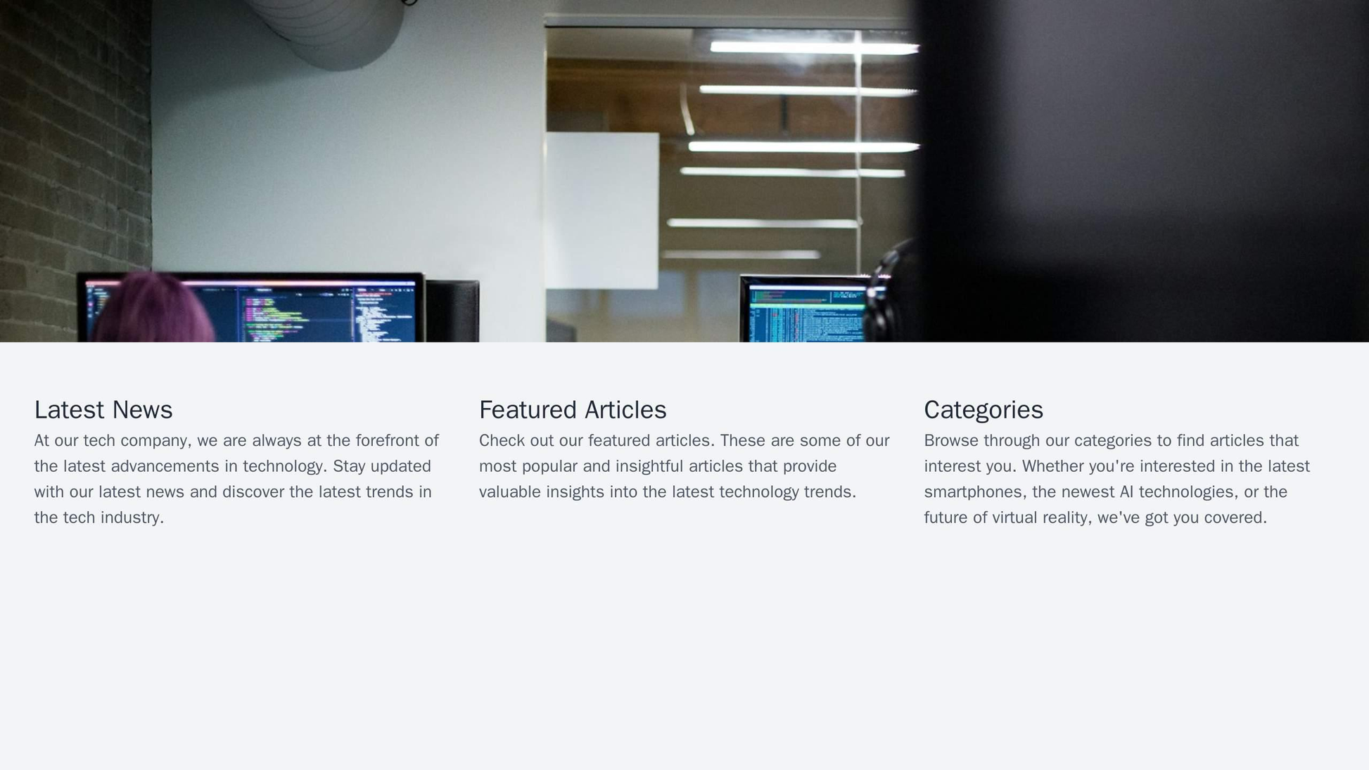 News Site for a Tech Company: A clean, minimalist layout with a full-width header image of the latest technology news. T Web Template 4091