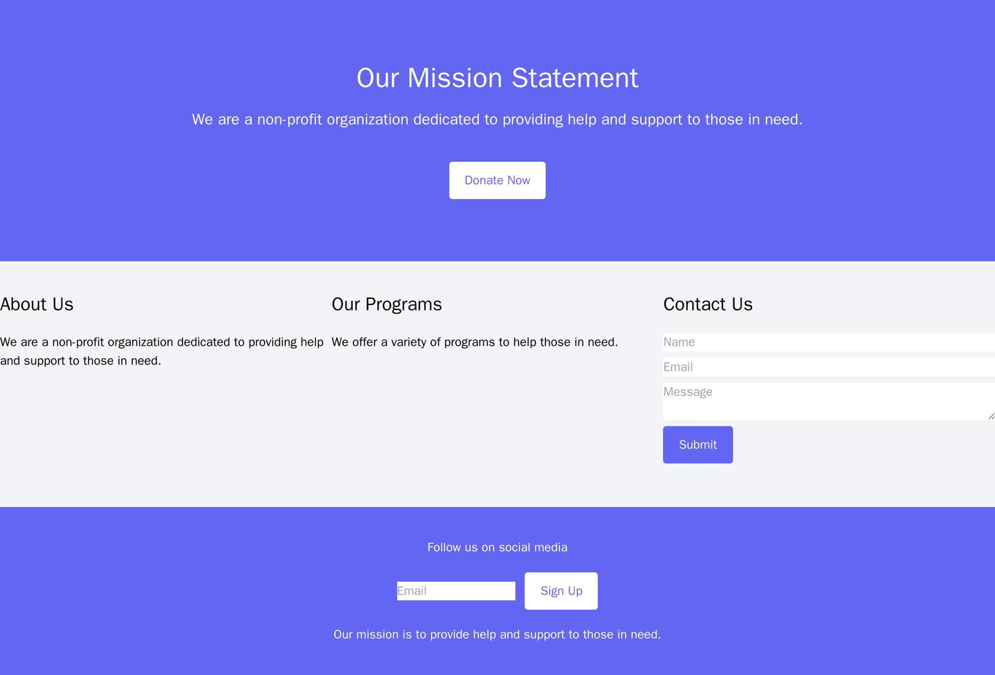 Non-profit Organization: A header with a centered mission statement and call-to-action button. A two-column layout for a Web Template 3773