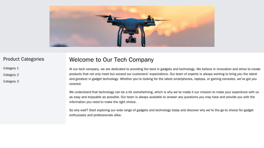 Tech Company: A minimalist layout with a large, centered header image of the latest gadget, a left sidebar for product c Web Template 3647