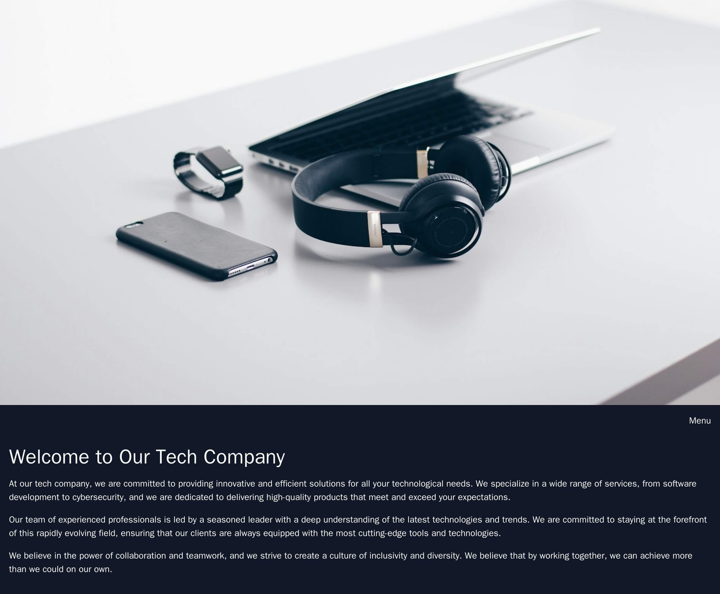 Tech Company: A minimalist design with a large, central hero image and a dark color scheme. Navigation is tucked away in Web Template 4552