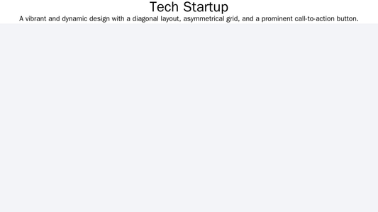 Tech Startup: A vibrant and dynamic design with a diagonal layout, asymmetrical grid, and a prominent call-to-action but Web Template 3701