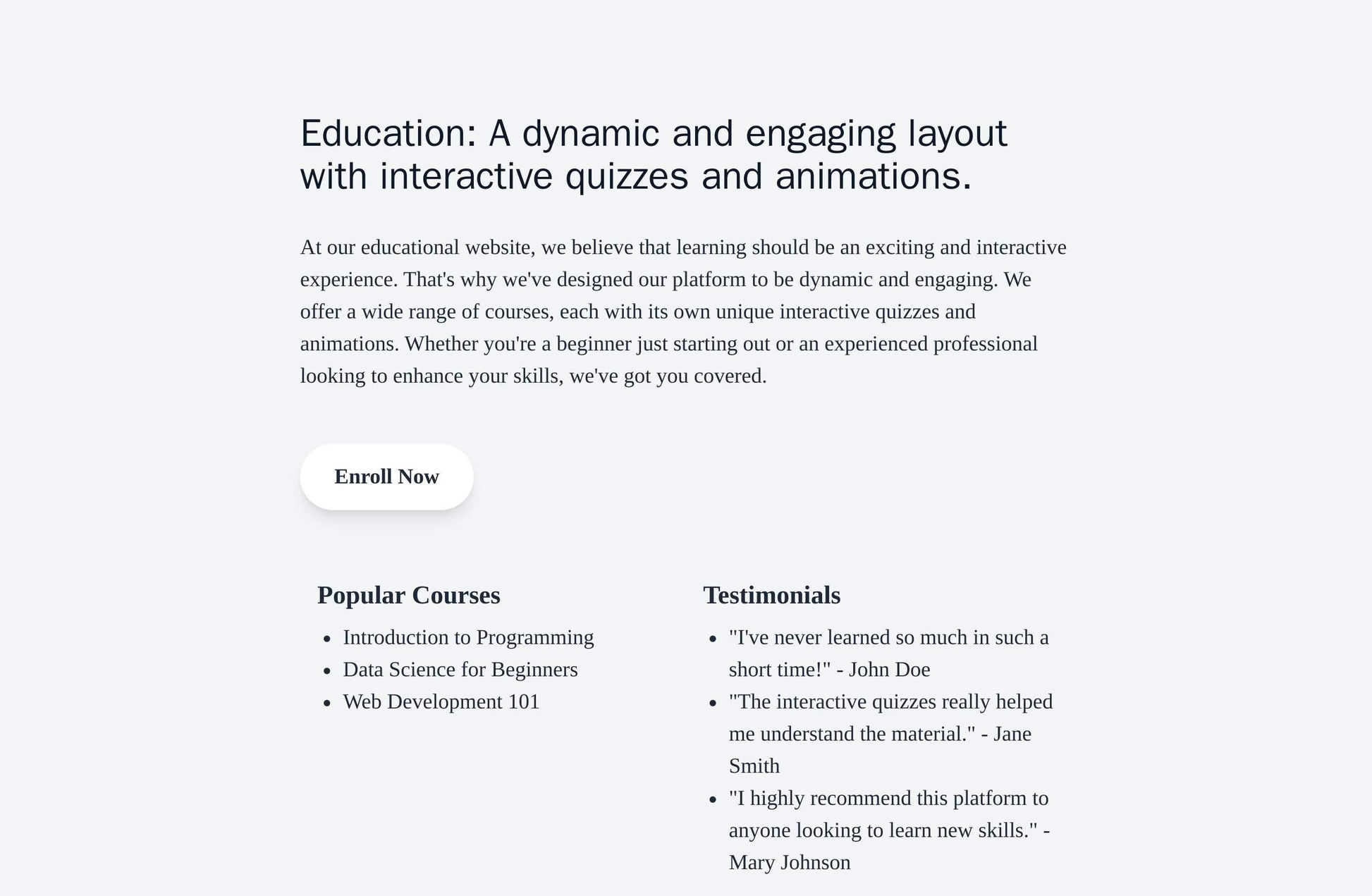 Education: A dynamic and engaging layout with interactive quizzes and animations. A prominent call-to-action button for  Web Template 1551