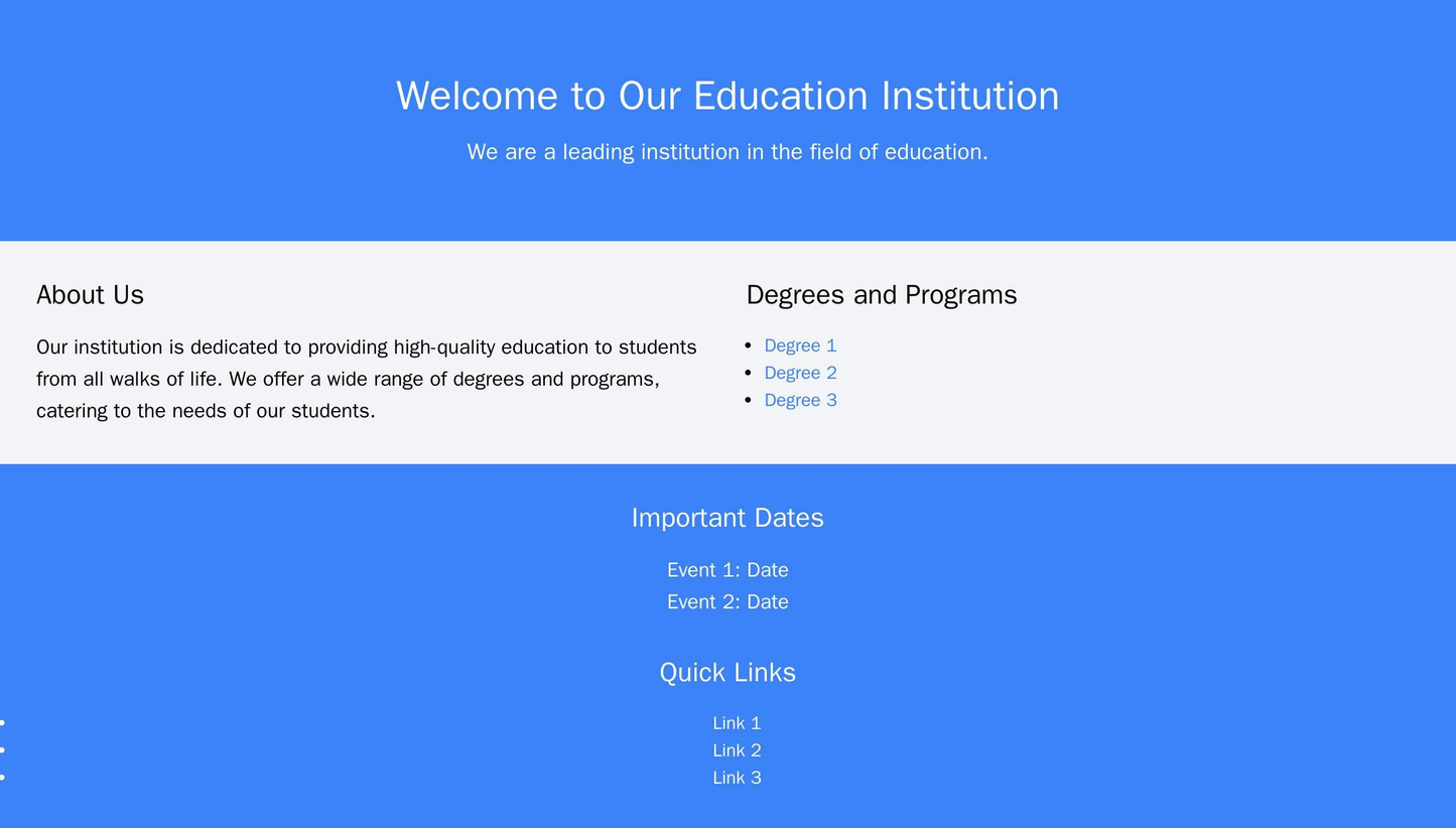 Education Institution: A two-column layout with a prominent banner featuring a student, teacher, or campus image. The le Web Template 516