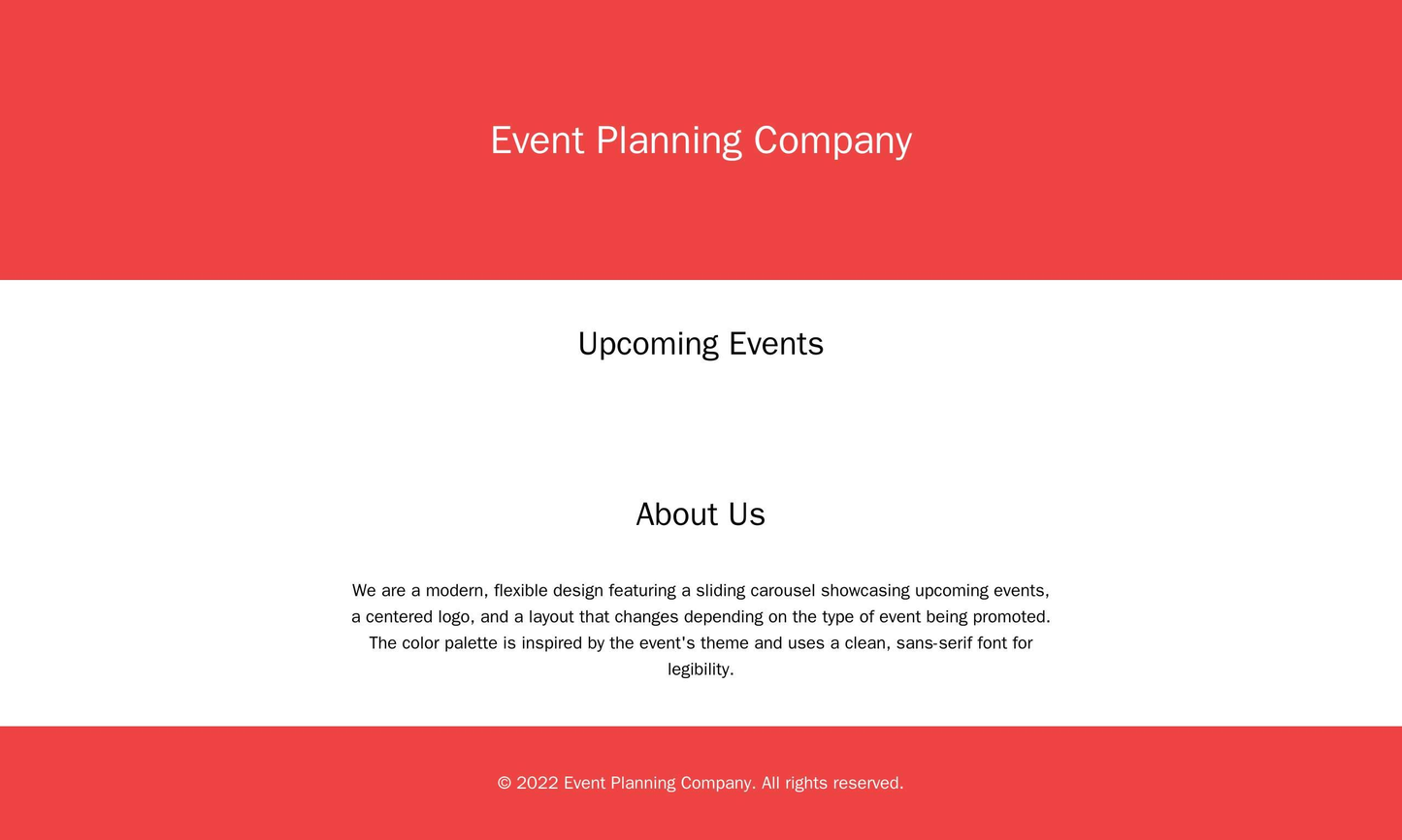 Event Planning Company: A modern, flexible design featuring a sliding carousel showcasing upcoming events, a centered lo Web Template 1862