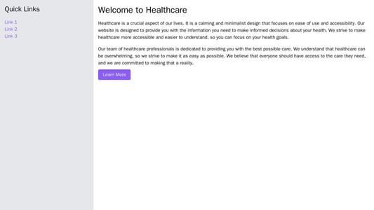 Healthcare: A calming and minimalist design that focuses on ease of use and accessibility. A left sidebar with quick lin Web Template 1952