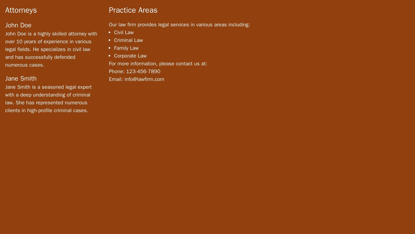 Law Firm: A two-column layout with a left sidebar for biographies of attorneys, contact information, and practice areas. Web Template 966